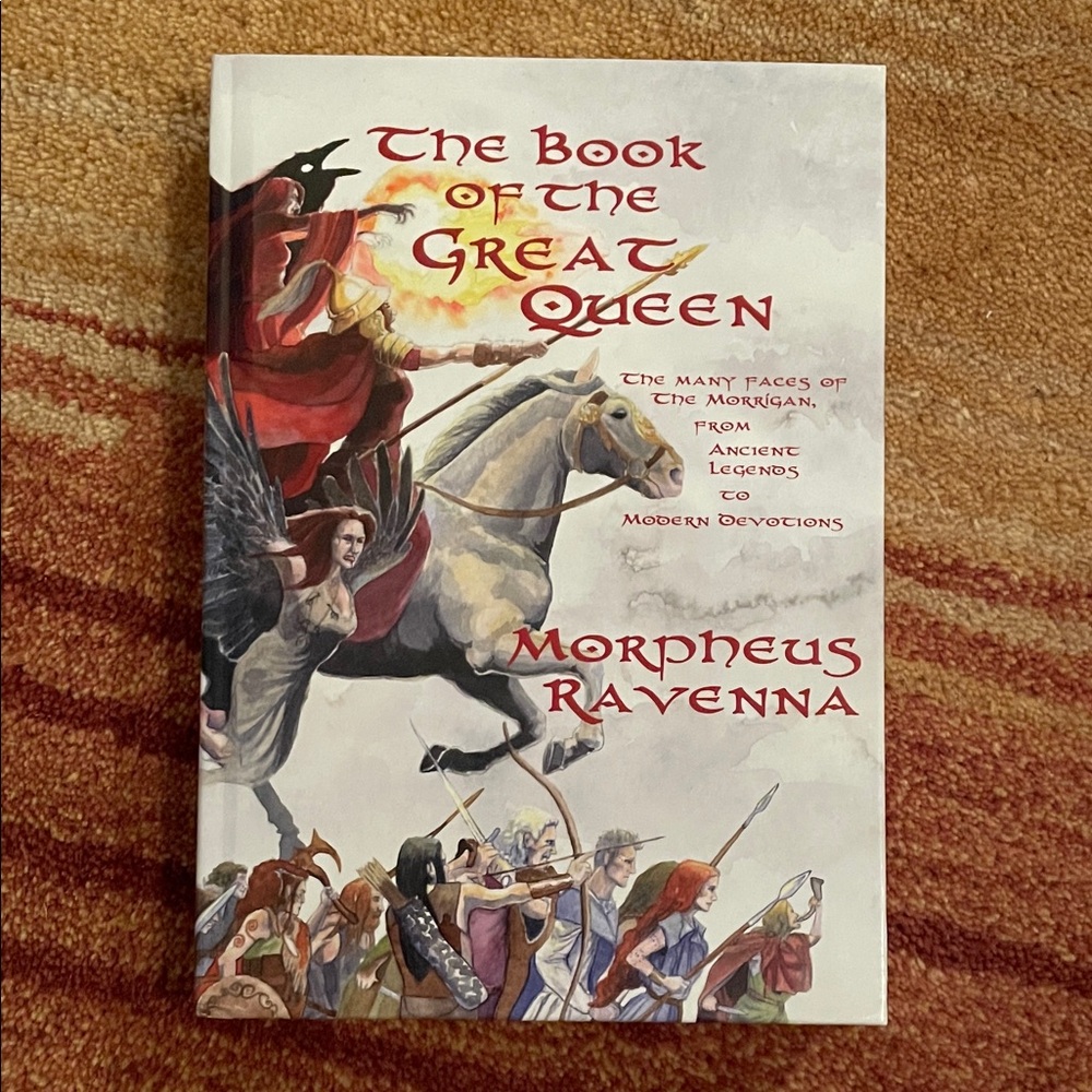 Morpheus Ravenna The Book of the Great Queen Morrigan Irish mythology folklore